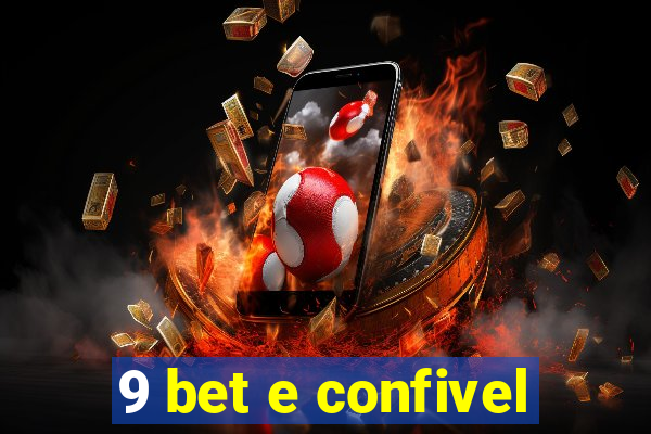 9 bet e confivel